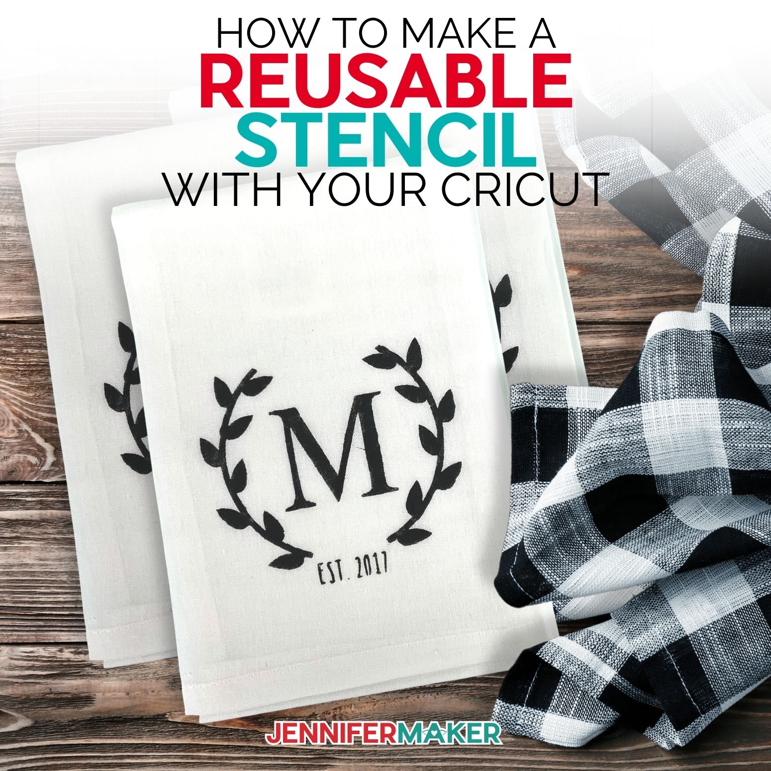 Reusable Stencils with Cricut